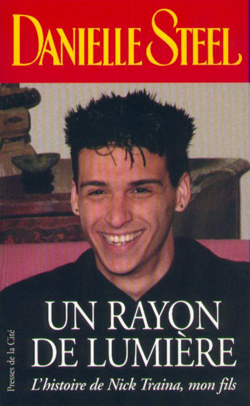 Livre Un rayon de lumière - Danielle Steel (Livre d'occasion) - ISBN 2258050588