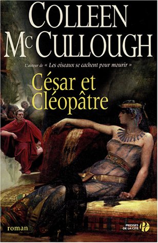 Livre César et Cléopâtre (Colleen McCullough) (Livre d'occasion) - ISBN 225805575X