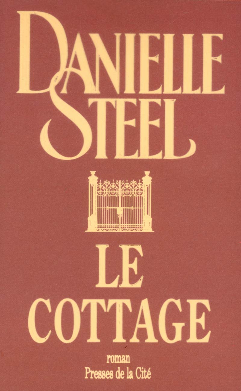 Livre Le cottage (Danielle Steel) (Livre d'occasion) - ISBN 2258061962