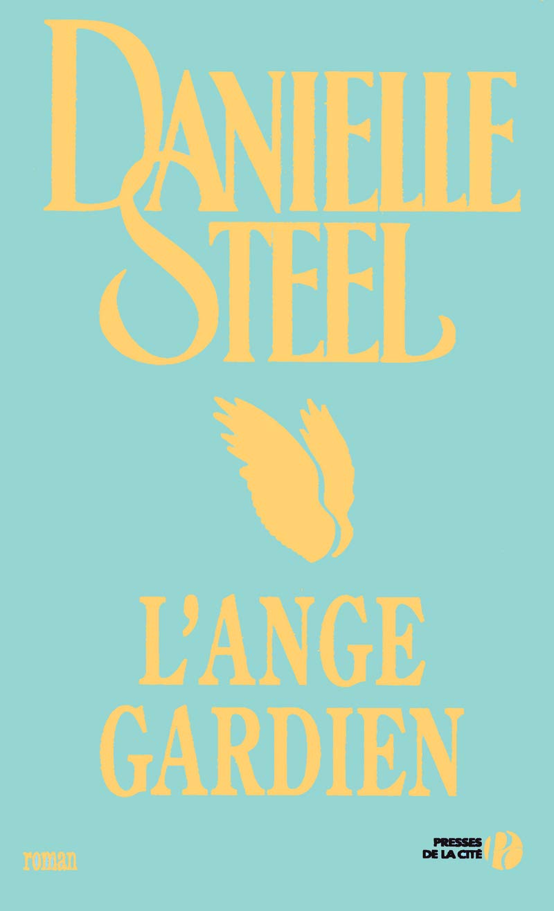 Livre L'ange gardien (Danielle Steel) (Livre d'occasion) - ISBN 225806273X