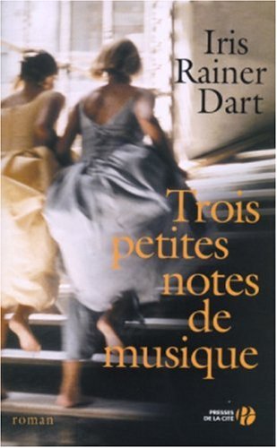 Livre Trois petites notes de musique - Iris rainer dart (Livre d'occasion) - ISBN 2258064422