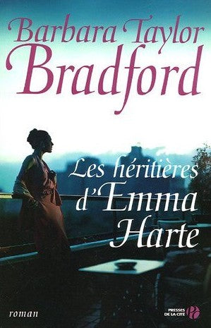 Livre Les héritières d'Emma Harte (Barbara Taylor Bradford) (Livre d'occasion) - ISBN 2258067391
