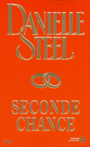 Livre Seconde chance (Danielle Steel) (Livre d'occasion) - ISBN 2258068711
