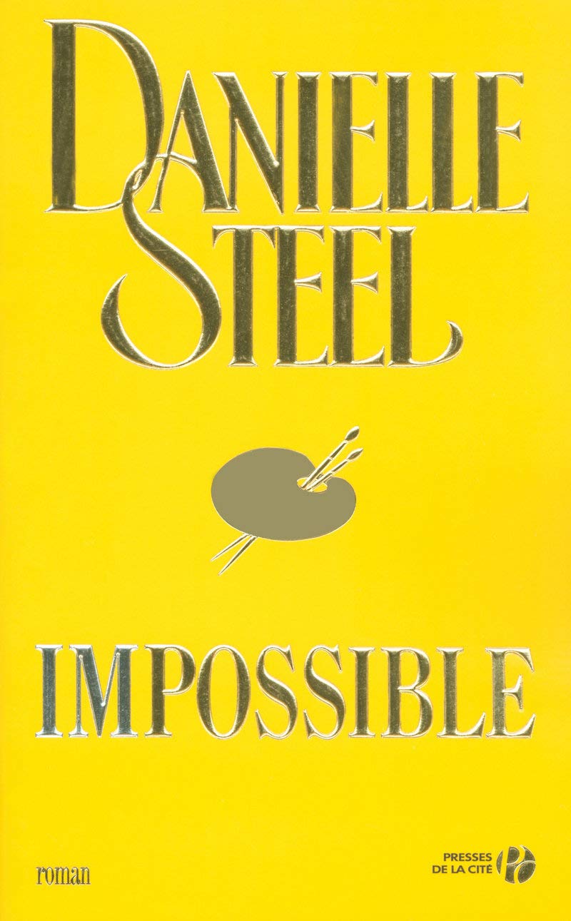 Livre Impossible - Danielle Steel (Livre d'occasion) - ISBN 2258068754