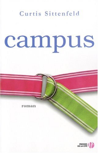 Livre Campus - Curtis Sittenfeld (Livre d'occasion) - ISBN 2258070120
