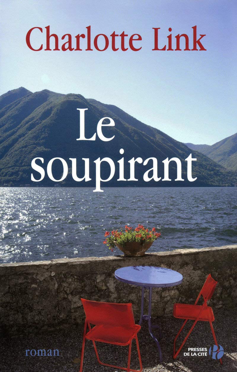 Livre Le soupirant - Charlotte Link (Livre d'occasion) - ISBN 2258074541