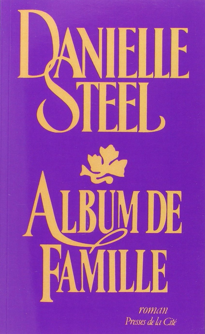Livre Album de famille - Danielle Steel (Livre d'occasion) - ISBN 2258076013