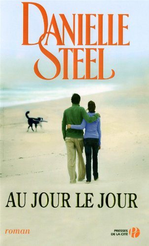 Livre Au jour le jour (Danielle Steel) (Livre d'occasion) - ISBN 2258082269
