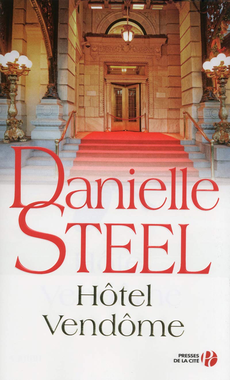 Livre Hôtel Vendôme - Danielle Steel (Livre d'occasion) - ISBN 2258093732