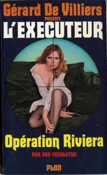 Livre L'exécuteur # 5 : Opération Riviera (Don Pendleton) (Livre d'occasion) - ISBN 2259001440
