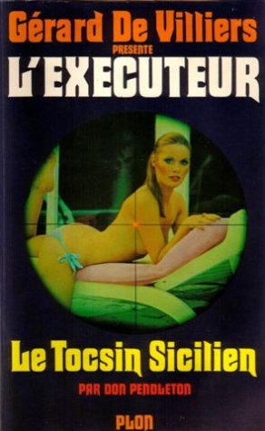 Livre Le tocsin sicilien - Don Pendleton (Livre d'occasion) - ISBN 2259002544