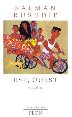 Livre Est, Ouest - Salman Rushdie (Livre d'occasion) - ISBN 2259182798