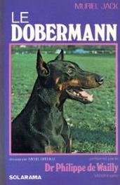 Livre Le Doberman - Muriel Jack (Livre d'occasion) - ISBN 2263001069