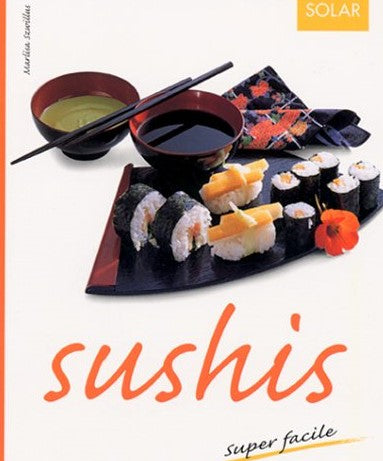 Livre Sushis - Marlisa Szwillus (Livre d'occasion) - ISBN 2263032215