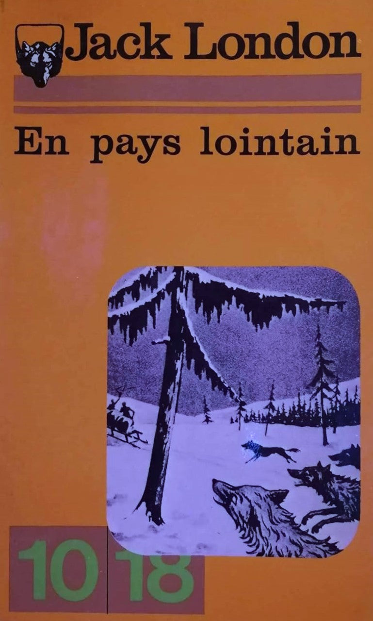 En pays lointain - Jack London