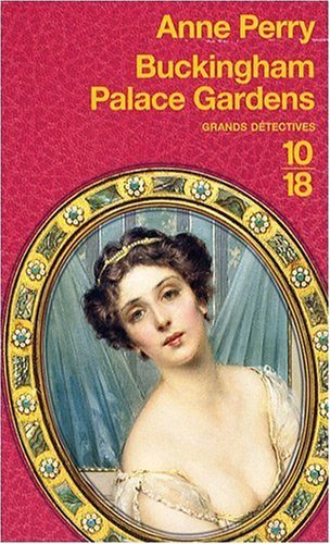 Livre Buckingham Palace Gardens - Anne Perry (Livre d'occasion) - ISBN 2264047879