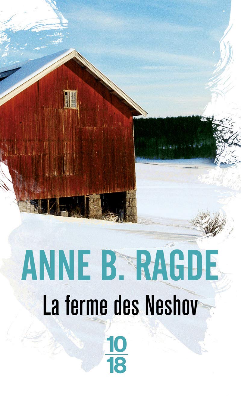 Livre La ferme des Neshov - Anne B. Ragde (Livre d'occasion) - ISBN 2264053194