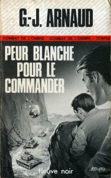 Livre Peur blanche pour le commander - G.-J. Arnaud (Livre d'occasion) - ISBN 2265004332