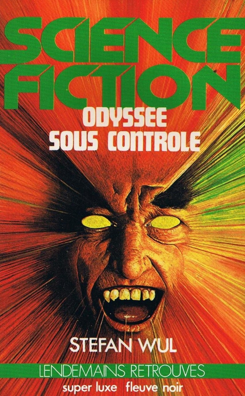 Livre Odyssée sous contrôle - Stefan Wul (Livre d'occasion) - ISBN 226500877X