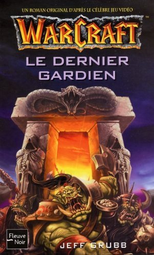Livre Le dernier gardien - Jeff Grubb (Livre d'occasion) - ISBN 2265075132
