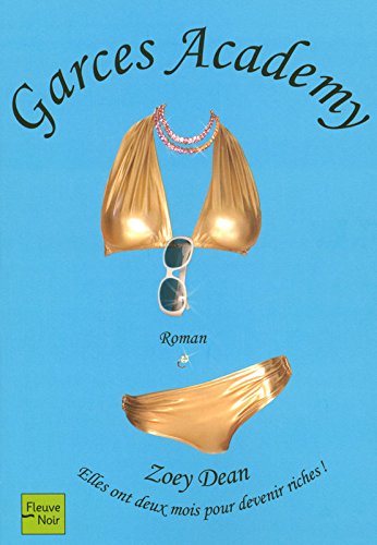 Livre Garces academy - Zoey Dean (Livre d'occasion) - ISBN 2265085995