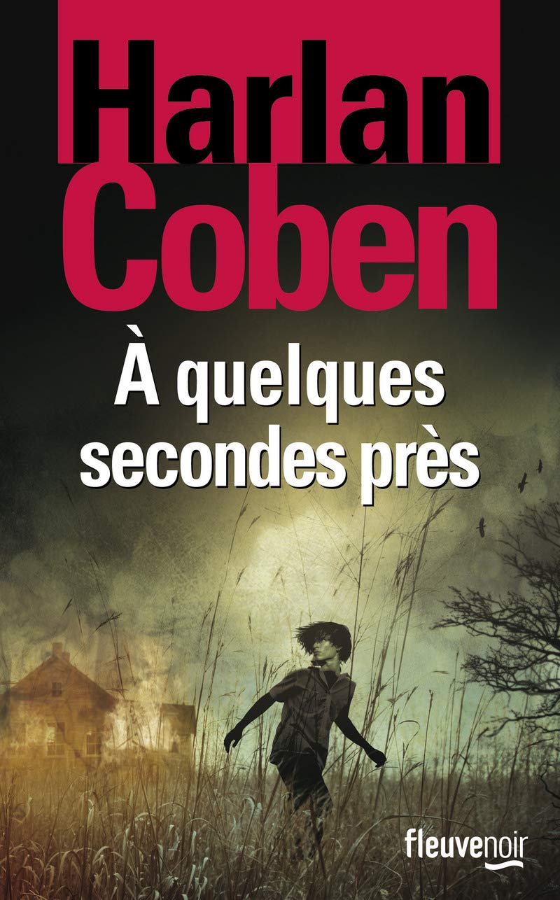 Livre À quelques secondes près - Harlan Coben (Livre d'occasion) - ISBN 2265092517