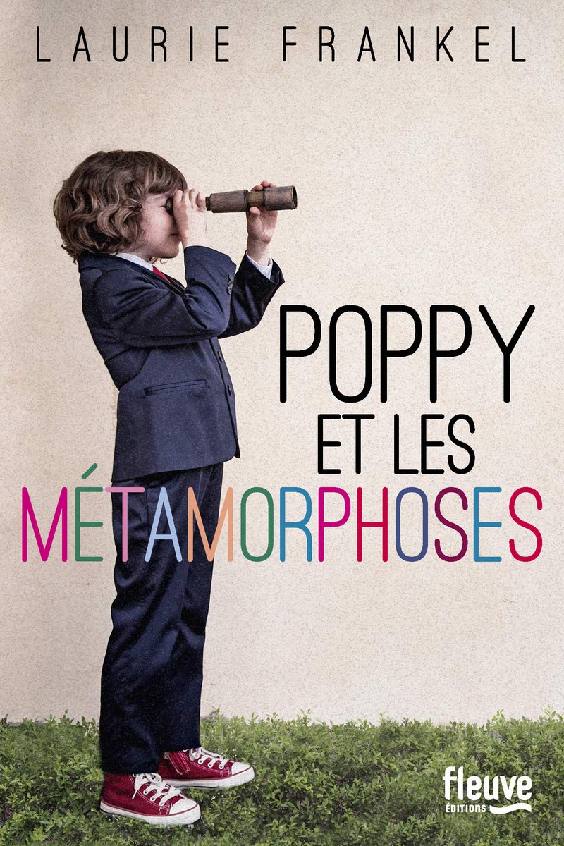 Livre Poppy et les métamorphoses - Laurie Frankel (Livre d'occasion) - ISBN 2265116955