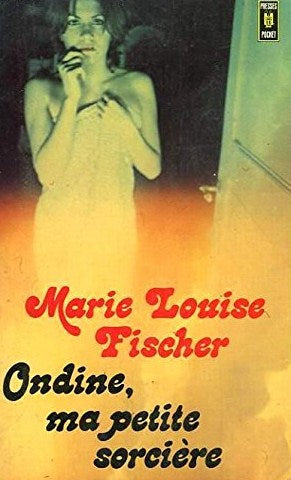 Livre Ondine, ma petite sorcière - Marie-Louise Fischer (Livre d'occasion) - ISBN 2266000128
