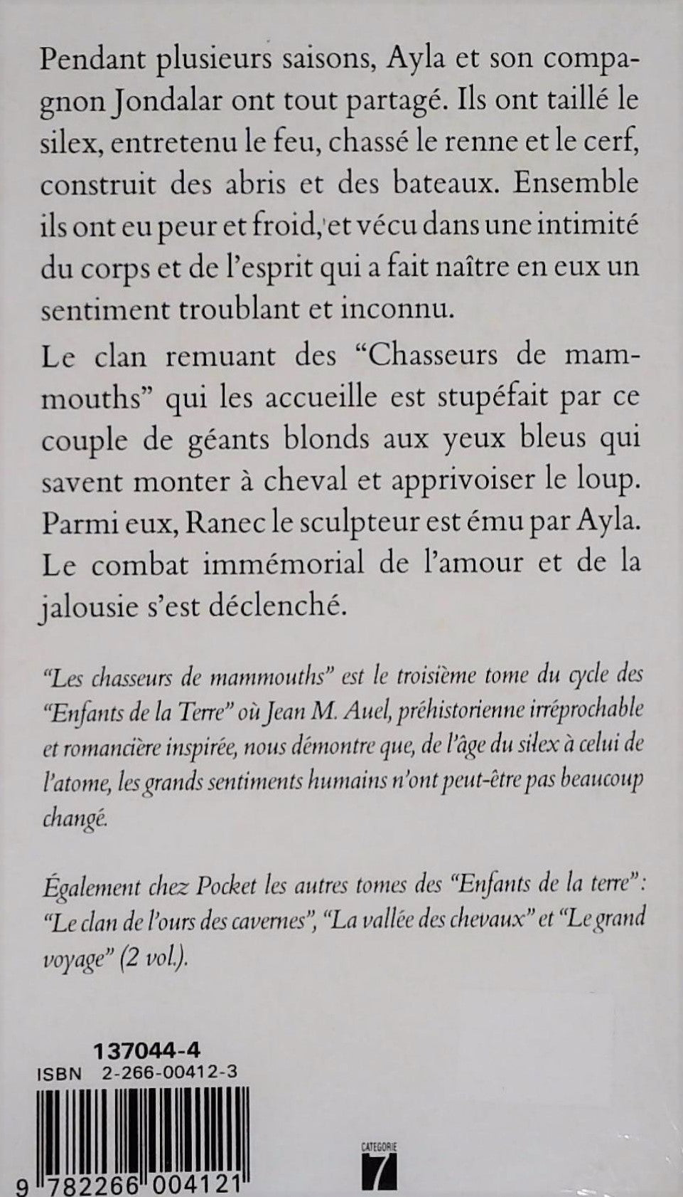 Livre Les enfants de la terre # 3 : Les chasseurs de mammouths (Jean M. Auel) (Livre d'occasion)...