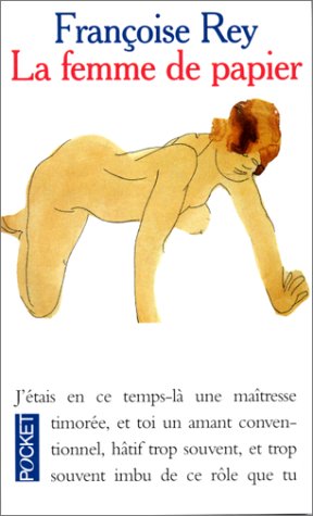 Livre La femme de papier - Françoise Rey (Livre d'occasion) - ISBN 2266033964