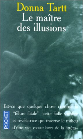Livre Le maître des illusions (Donna Tartt) (Livre d'occasion) - ISBN 2266061569