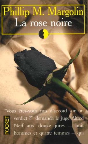 Livre La rose noire (Philip M. Margolin) (Livre d'occasion) - ISBN 2266068393
