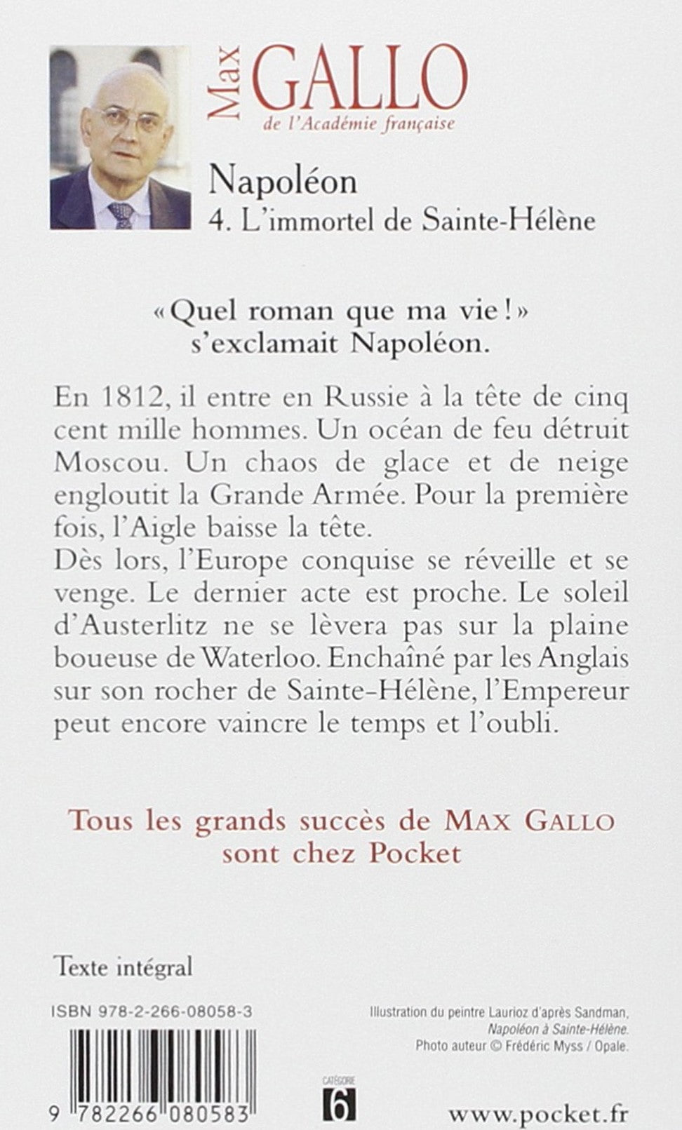 Livre L'immortel de Sainte-Hélène - Max Gallo (Livre d'occasion) - ISBN 226608058X