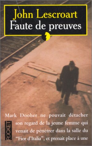 Livre Faute de preuves - John Lescroart (Livre d'occasion) - ISBN 2266087762