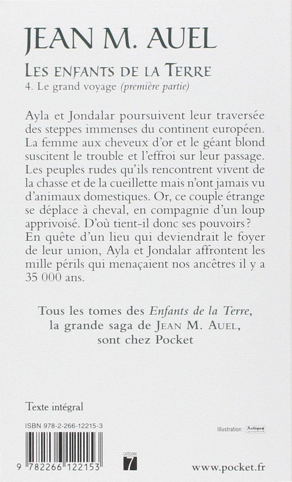 Livre Les enfants de la terre # 4 (première partie) : Le grand voyage (Jean M. Auel) (Livre...