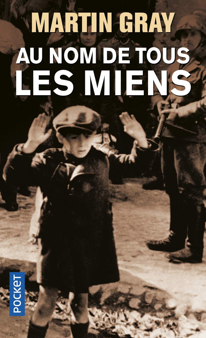Livre Au nom de tous les miens (Martin Gray) (Livre d'occasion) - ISBN 2266122215