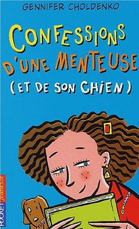 Livre Confessions d'une menteuse (et de son chien) - Gennifer Choldenko (Livre d'occasion) - ISBN...