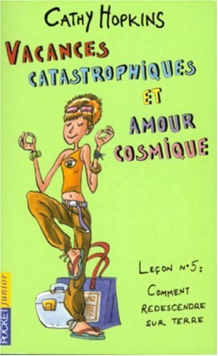 Livre Vacances catastrophiques - Cathy Hopkins (Livre d'occasion) - ISBN 2266135007