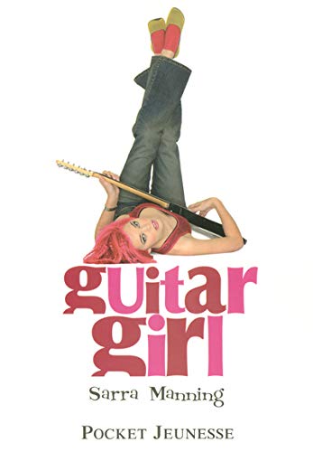 Livre Guitar Girl - Sarra Manning (Livre d'occasion) - ISBN 2266142550