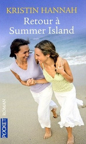 Livre Retour à Summer Island - Kristin Hannah (Livre d'occasion) - ISBN 2266156780