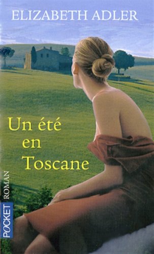 Livre Un été en Toscane - Elizabeth Adler (Livre d'occasion) - ISBN 2266157892