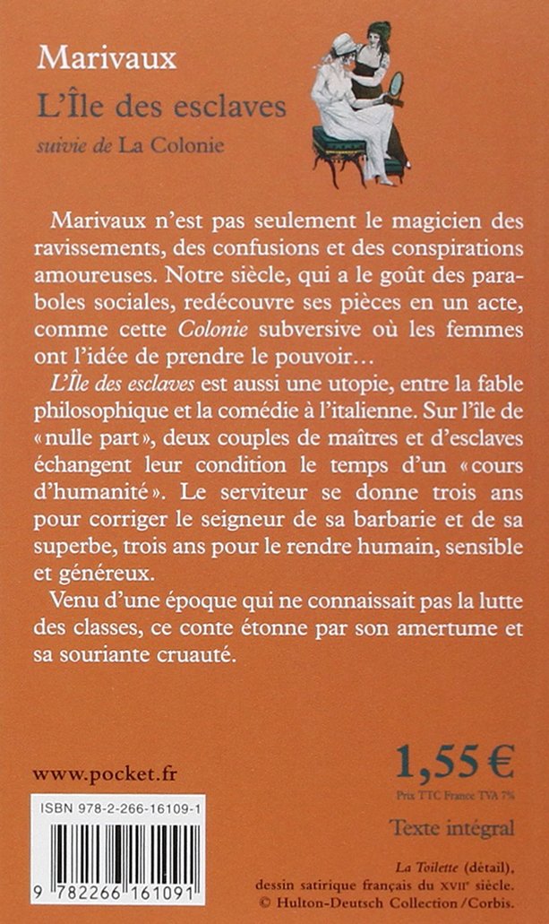 L'île des escalves - suivi de - La colonie (Marivaux)