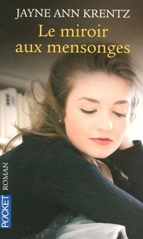 Livre Le miroir aux mensonges - Jayne Ann Krentz (Livre d'occasion) - ISBN 2266171577