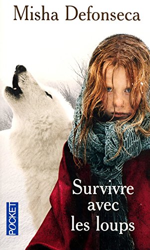 Livre Survivre avec les loups (Misha Defonseca) (Livre d'occasion) - ISBN 2266179365