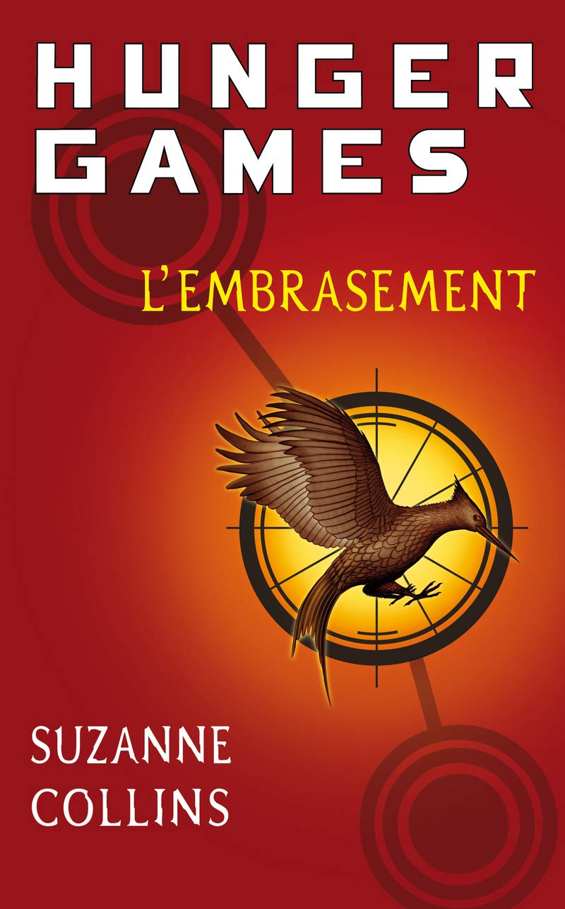 Livre Hunger Games (FR) # 2 : L'embrasement (Suzanne Collins) (Livre d'occasion) - ISBN 2266182706