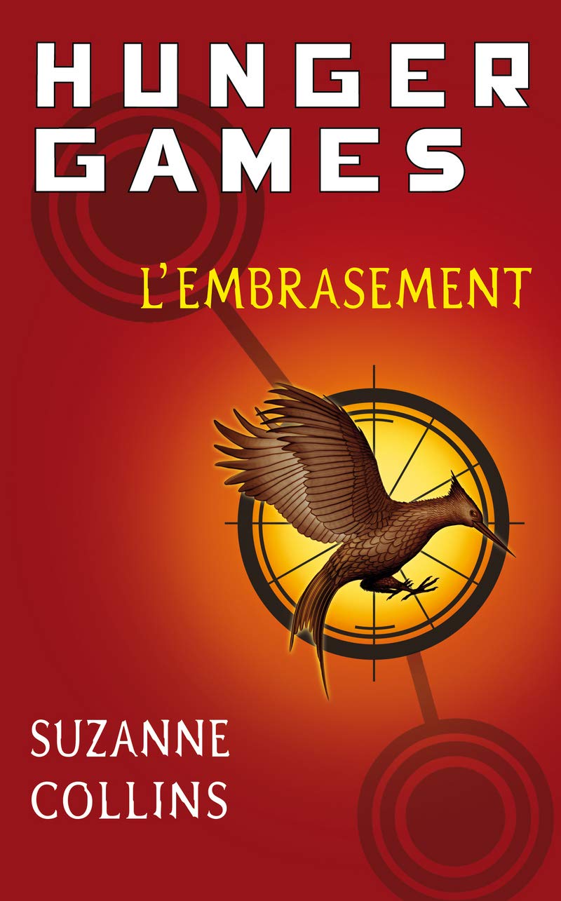 Livre ISBN 2266182706 Hunger Games (FR) # 2 : L'embrasement (Suzanne Collins)