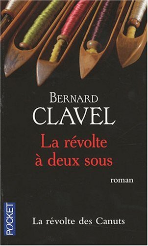 Livre La révolte à deux sous - Bernard Clavel (Livre d'occasion) - ISBN 2266188291