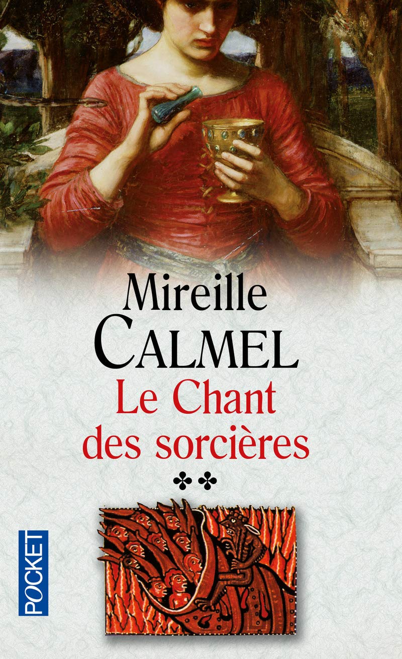 Livre Le chant des sorcières - Mireille Calmel (Livre d'occasion) - ISBN 2266191543