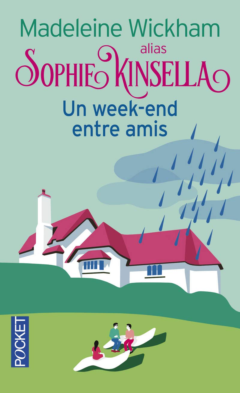 Livre Un week-end entre amis - Sophie Kinsella (Livre d'occasion) - ISBN 2266191748