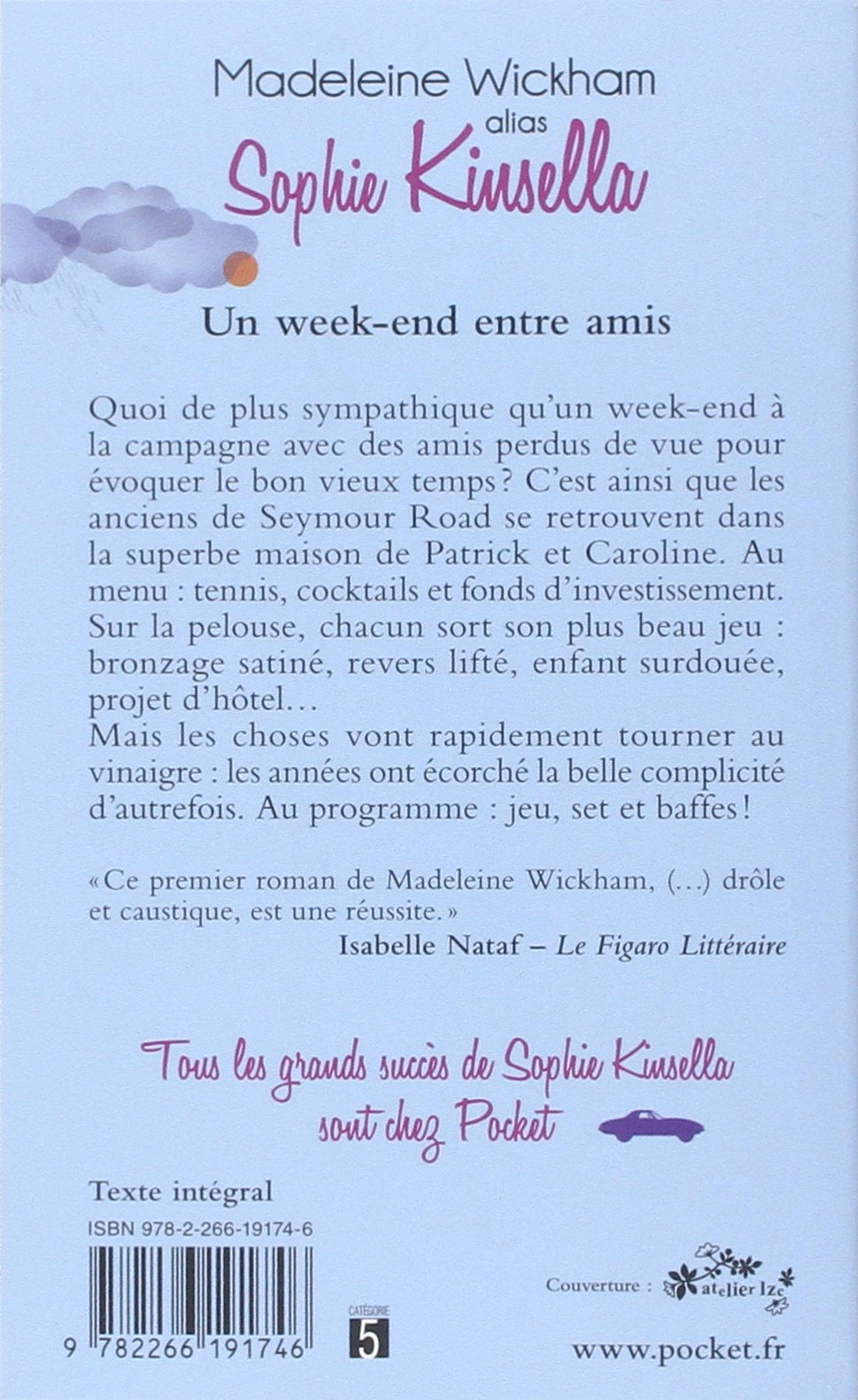 Livre Un week-end entre amis - Sophie Kinsella (Livre d'occasion) - ISBN 2266191748